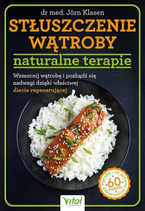 Stłuszczenie Wątroby Naturalne Terapie Wzmocnij Wą