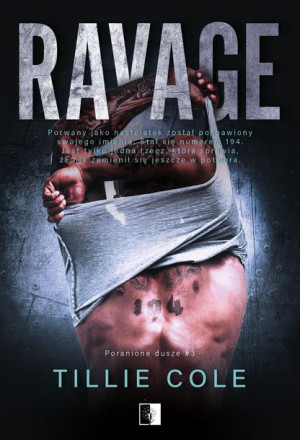 Poranione Dusze Tom 3 Ravage Cole Tillie Książka