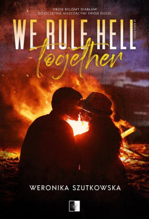 Together Tom1 We Rule Hell Together Książka
