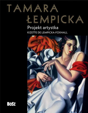 Tamara Łempicka Projekt Artystka Książka Bosz S C
