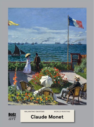 Claude Monet Malarstwo Światowe Książka Bosz S C
