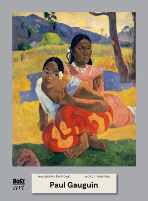 Paul Gauguin Malarstwo Światowe Książka Bosz S C