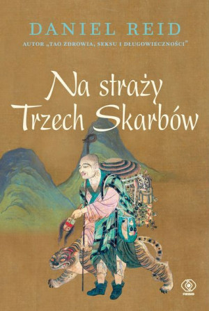 Na Straży Trzech Skarbów Reid Daniel Książka Rebis
