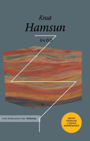 Głód Knut Hamsun Książka Czuły Barbarzyńca Press