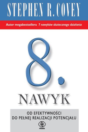 8 Nawyk Covey Stephen R Książka Rebis