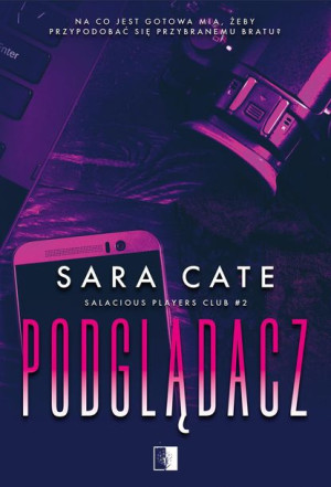 Salacious Players Club Tom 2 Podglądacz Cate Sara