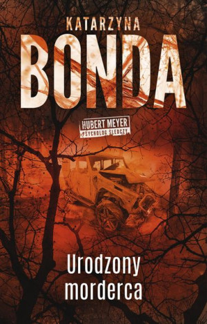 Urodzony Morderca Bonda Katarzyna Książka Muza S A