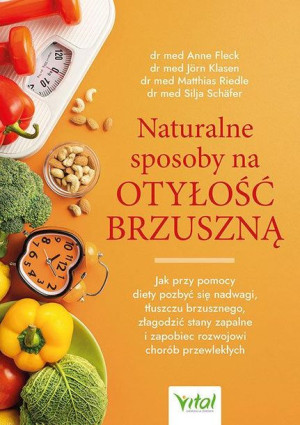 Naturalne Sposoby Na Otyłość Brzuszną Fleck Anne