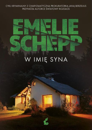 W Imię Syna Schepp Emelie Książka Sonia Draga