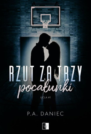 Rzut Za Trzy Pocałunki Daniec P A Książka
