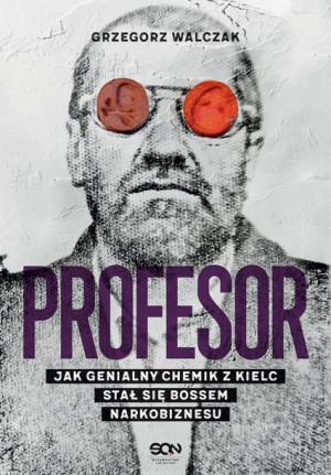 Profesor Jak Genialny Chemik Z Kielc Stał Się Boss
