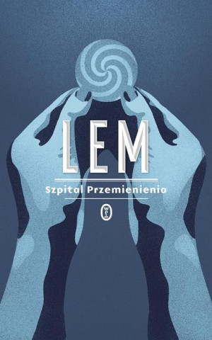 Szpital Przemienienia Lem Stanisław Książka