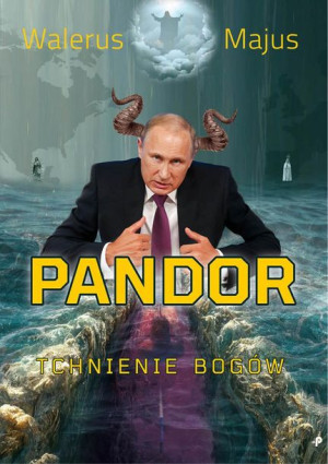 Pandor Tchnienie Bogów Waleru Majus Książka