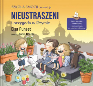 Nieustraszeni I Przygoda W Rzymie Szkoła Emocji
