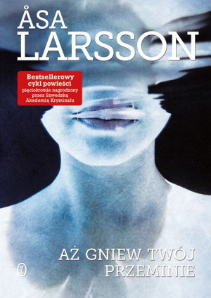 Aż Gniew Twój Przeminie Larsson Asa Książka