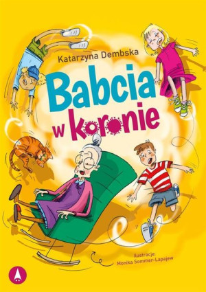 Babcia W Koronie Katarzyna Dembska Książka Skrzat