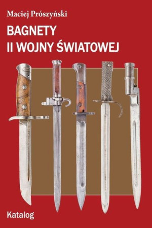 Bagnety Ii Wojny Światowej Katalog Książka