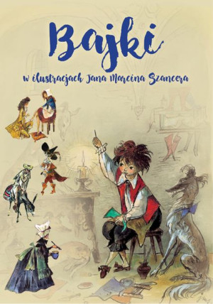 Bajki W Ilustracjach Jana Marcina Szancera Książka