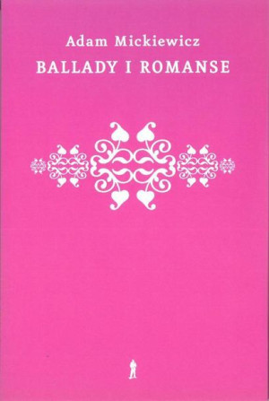 Ballady I Romanse Mickiewicz Adam Książka