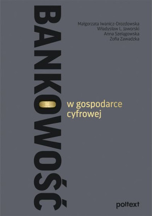 Bankowość W Gospodarce Cyfrowej Książka Poltext