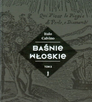Baśnie Włoskie Tom 3 Tw Calvino Italo Książka
