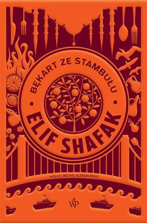 Bękart Ze Stambułu Elif Shafak Książka Poznańskie