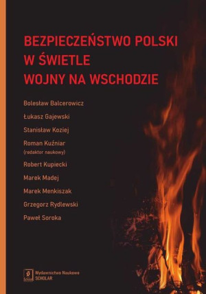 Bezpieczeństwo Polski W Świetle Wojny Na Książka