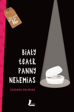 Biały Teatr Panny Nehemias Wyd 2022 Książka