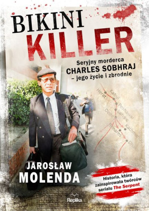 Bikini Killer Seryjny Morderca Charles Sobhraj Jeg
