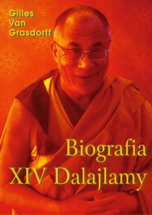 Biografia Xiv Dalajlamy Grasdorff Gilles Van