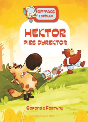 Bitmaks I Spółka Hektor Pies Dyrektor Książka