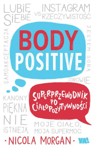 Body Positive Superprzewodnik Po Morgan Nicola Ya