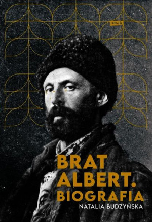 Brat Albert Biografia Budzyńska Natalia Książka