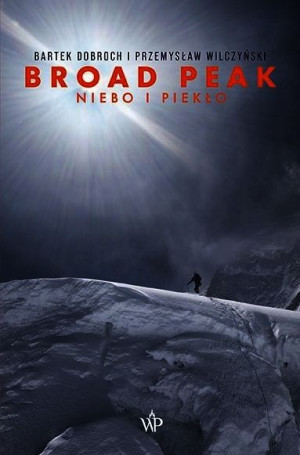 Broad Peak Niebo I Piekło Książka Poznańskie