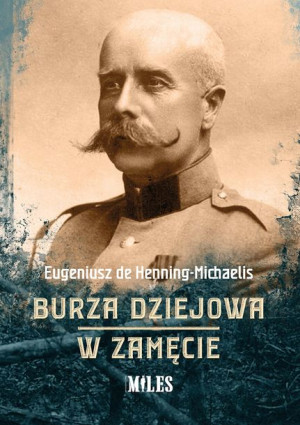 Burza Dziejowa W Zamęcie Książka Wydawnictwo Miles