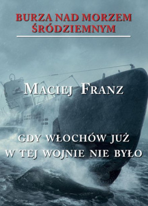 Burza Nad Morzem Śródziemnym T 5 Gdy Włochów