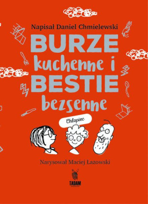 Burze Kuchenne I Bestie Bezsenne Książka Tadam