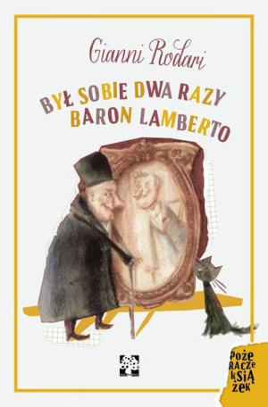 Był Sobie Dwa Razy Baron Lamberto Rodari Gianni