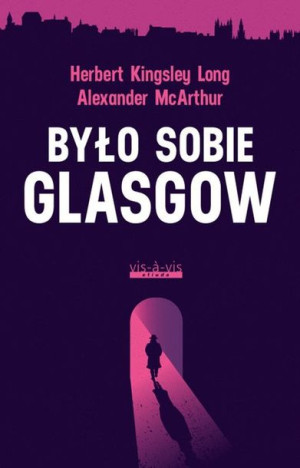 Było Sobie Glasgow Książka Vis