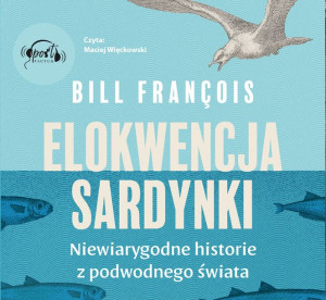 Cd Mp3 Elokwencja Sardynki Bill François Książka