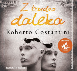 Cd Mp3 Z Bardzo Daleka Roberto Costantini Książka