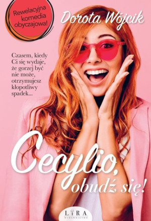 Cecylio Obudź Się Dorota Wójcik Książka Lira