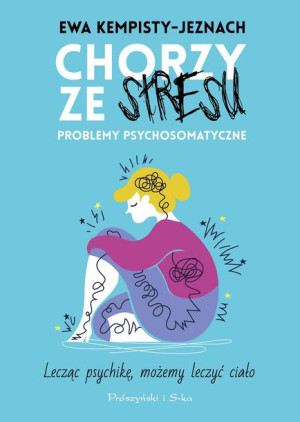 Chorzy Ze Stresu Kempisty Jeznach Ewa Książka