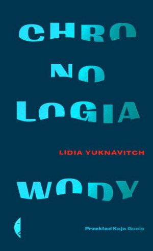 Chronologia Wody Yuknavitch Lidia Książka Czarne