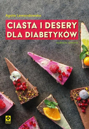 Ciasta I Desery Dla Diabetyków Wyd 4 Książka