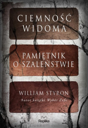 Ciemność Widoma Pamiętnik O Szaleństwie Książka
