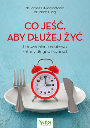 Co Jeść Aby Dłużej Żyć Udowodnione Naukowo Sekrety