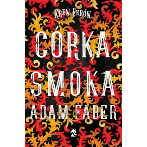 Córka Smoka Faber Adam Książka Poznańskie