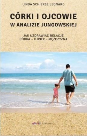 Córki I Ojcowie W Analizie Jungowskiej Książka