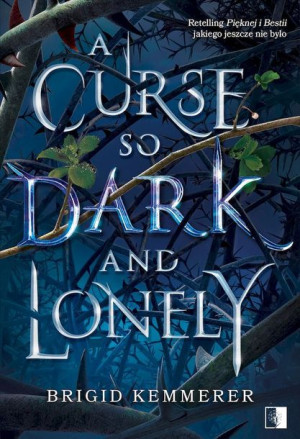 Cursebreakers Tom 1 A Curse So Dark And Lonely Klą